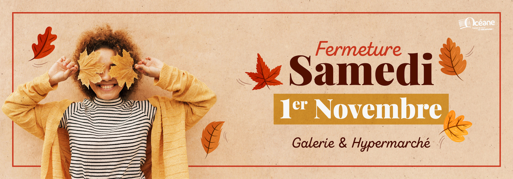 slider fermeture 1er novembre 2025