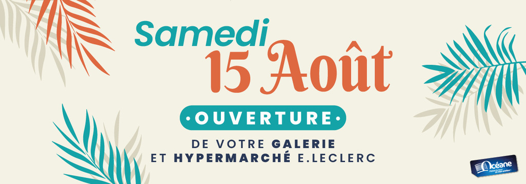 slider ouverture 15 aout